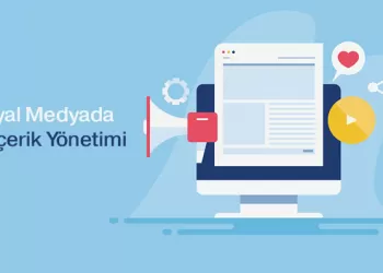 Sosyal Medyada İçerik Yönetimi Nasıl Yapılır?