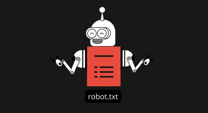 Robots.txt Nedir? Robots.txt Dosyası Nasıl Oluşturulur?